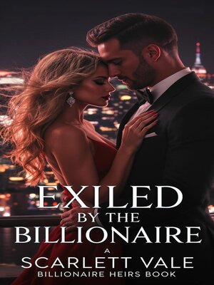 cover image of Exiled by the Billionaire